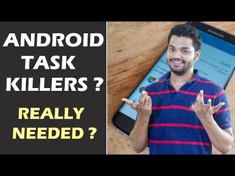 Android Task Killers? Do You Really Need Android Task Killer Apps?