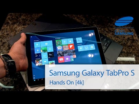 Samsung Galaxy TabPro S Hands On deutsch 4k