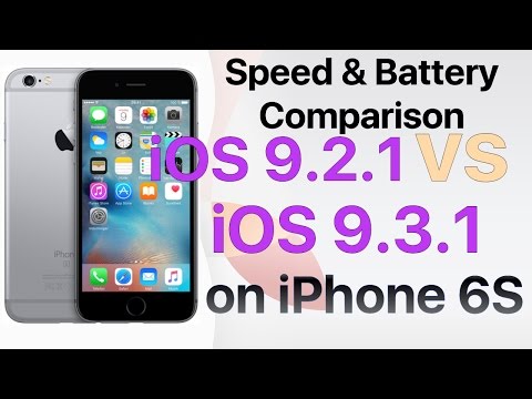 iPhone 6S : Speed &amp; Battery Comparison - iOS 9.2.1 vs iOS 9.3.1