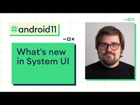 What&#039;s new in System UI